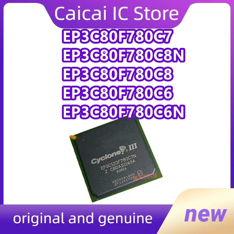 

EP3C80F780C6N EP3C80F780C7N EP3C80F780C8N EP3C80F780C6 EP3C80F780C7 EP3C80F780C8 EP3C80F780 BGA (1piece) 100% New