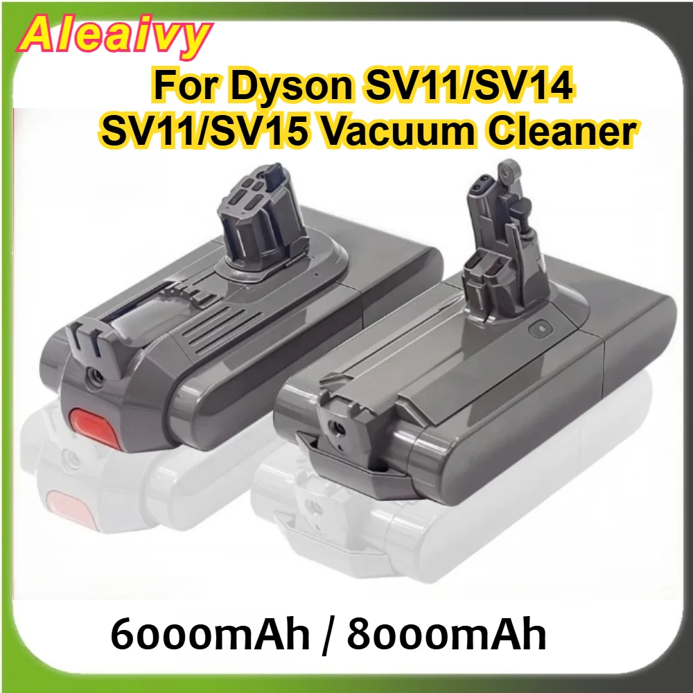 

8000mAh 25.2V Battery Packs for Dyson SV14 SV15 Vacuum Cleaner Fluffy SV15 V11 Absolute Extra V11 Absolute V11 Animal 970145-02