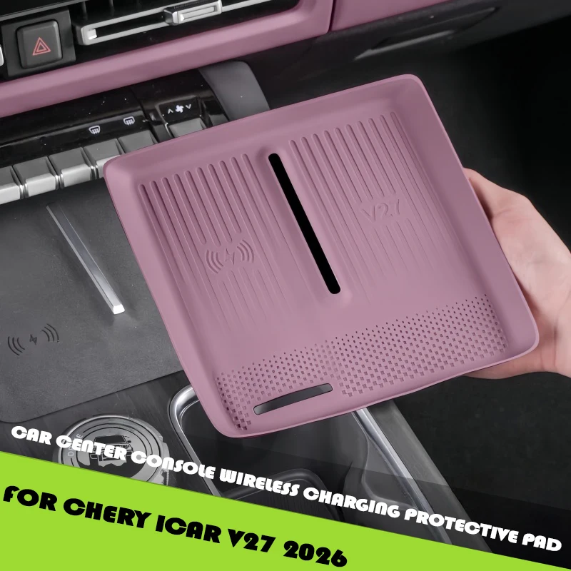 

Car Center Console Wireless Charging Silicone Protective Pad Fit for Chery ICAR V27 2026 Modified Car Interior Accessories