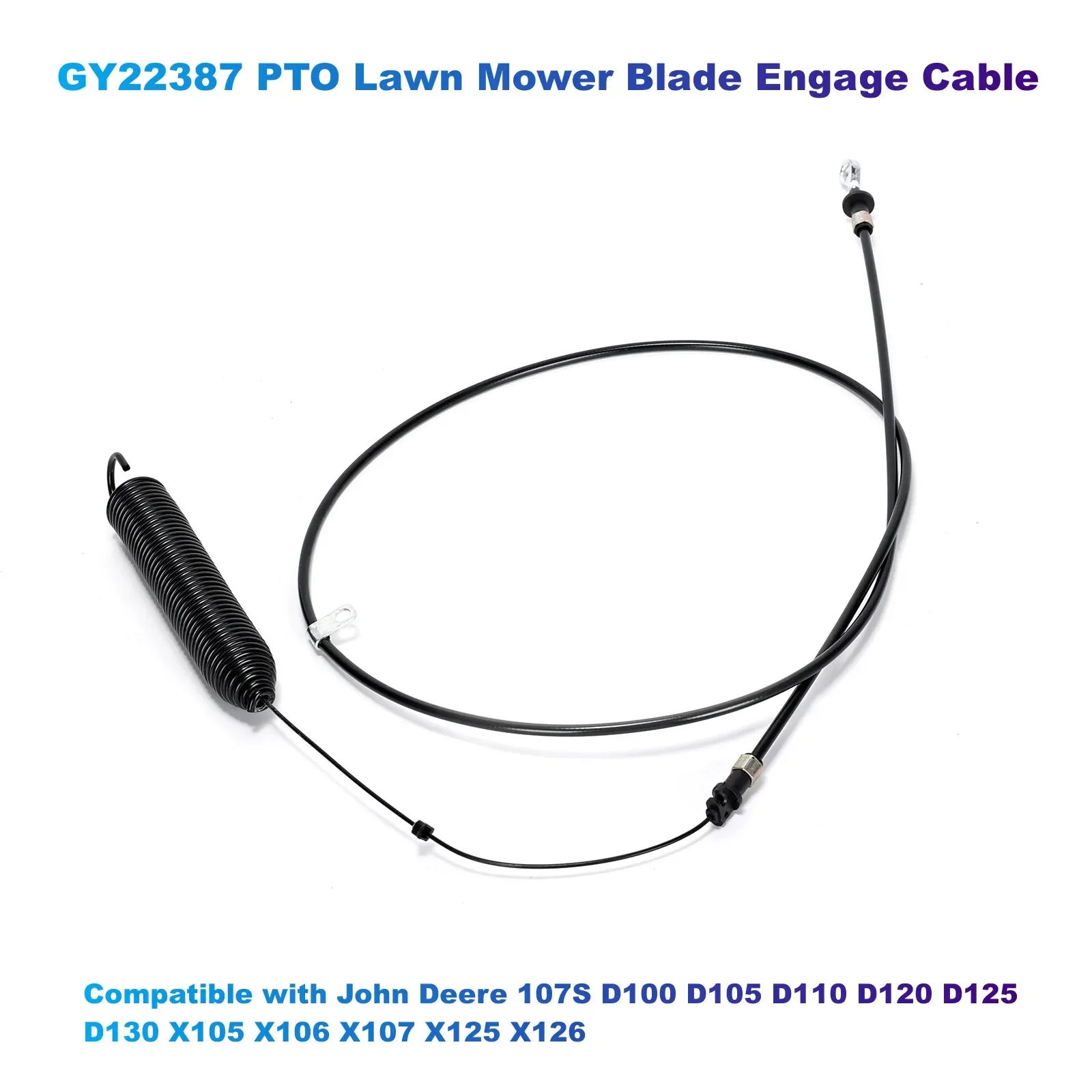 GY22387 PTO Lawn Mower Blade Engage Cable Compatible with John Deere 107S D100 D105 D110 D120 D125 D130 X105 X106 X107 X125 X126