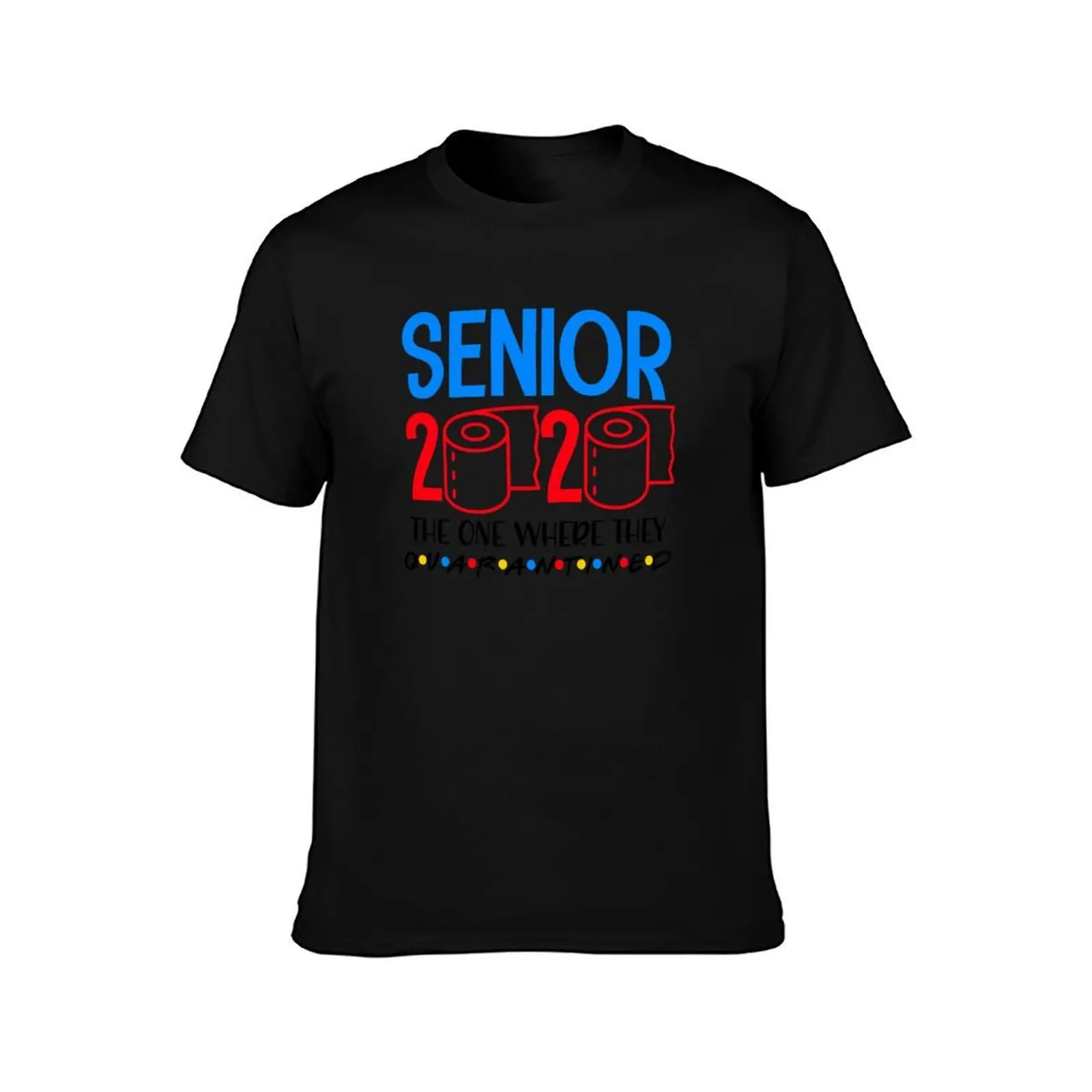 funny senior year class of 2020 quarantine toilet paper high school graduation T-Shirt funny t shirts cotton T-Shirt