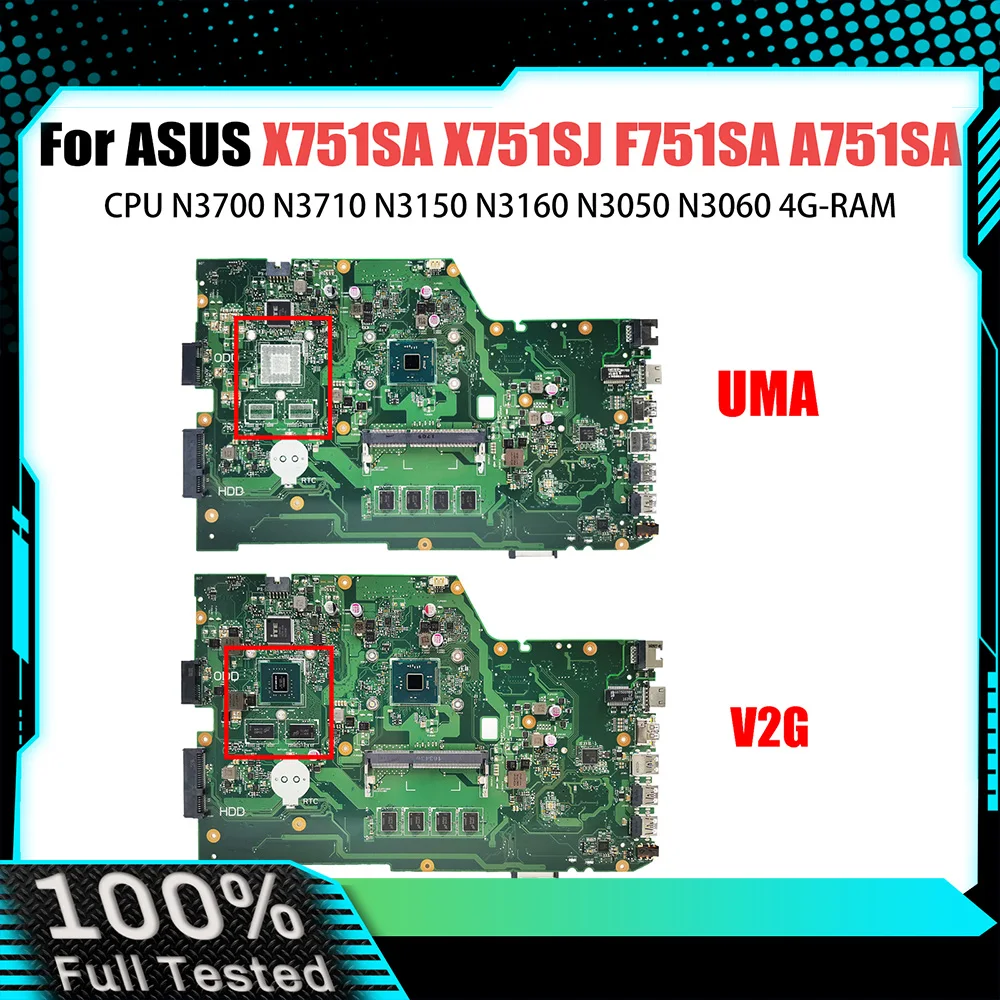 

X751SA Laptop Motherboard For ASUS X751SJ K751SV F751SA A751SA F751SJ Mainboard CPU N3700 N3710 N3150 N3160 N3050 N3060 4GB RAM