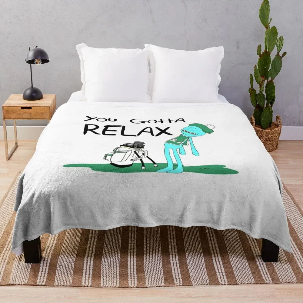 Mr. Meeseeks Quote T-shirt - You Gotta Relax - White Throw Blanket Multi-Purpose for sofa Soft Plaid anime Blankets