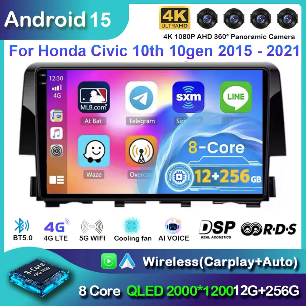 Andriod 15 Car stereo radio For Honda Civic 10th 10gen 2015 - 2021 Multimedia Player Wireless Carplay Android auto WiFi 4G DSP