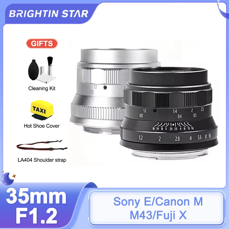 Brightin Star 35mm F1.2 APS-C Fixed Focus Manual Portrait Lens for Sony E A73 A7M4 Canon EOS M M2 M3 Fuji FX XT3 XT4 M4/3 GM1