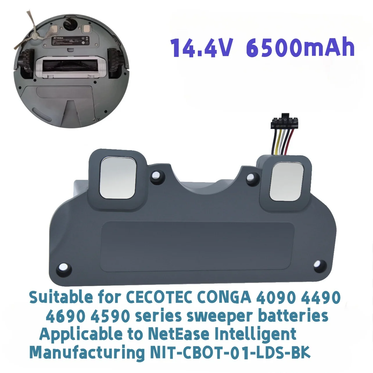 

For CECOTEC CONGA 4090 4490 4690 4590 Series Sweeper 18650 Battery 14.4V 6500mAh