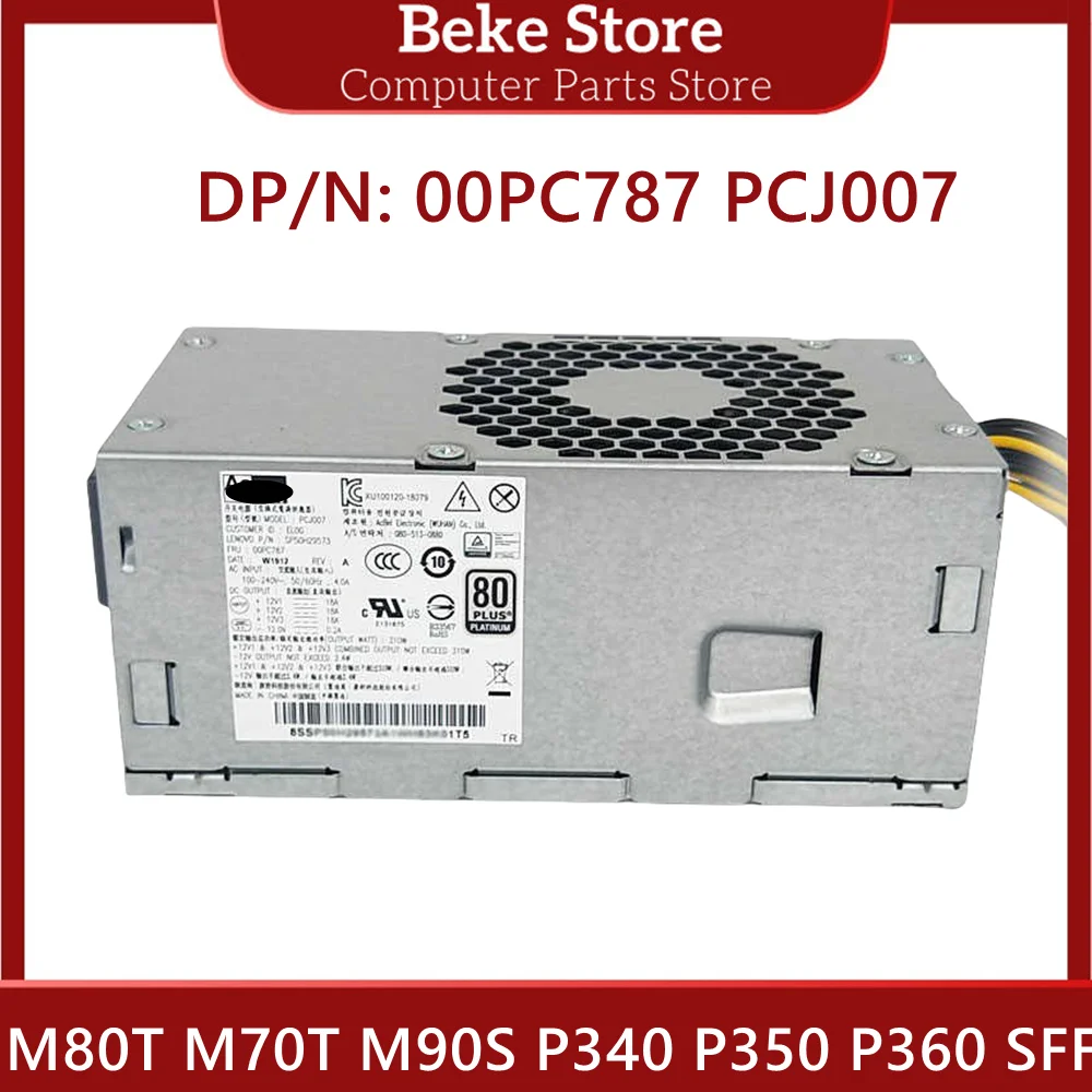 Beke 00PC787 PCJ007 SP50H29573 310W New Original For Lenovo M80T M70T M90S P340 P350 P360 SFF G5-14IMB05 Power Supply