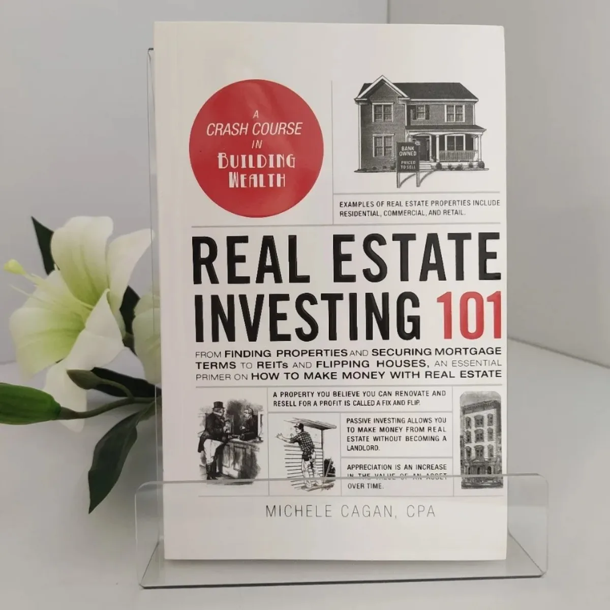 

Real Estate Investing 101 By Michele Cagan Beginner’s Guide To Rental Properties & Flipping Financing Cash Flow Risk Management