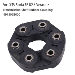 Transmission Shaft Rubber Coupling For Hyundai Tucson IX35 Santa FE IX55 Veracruz 491302B000