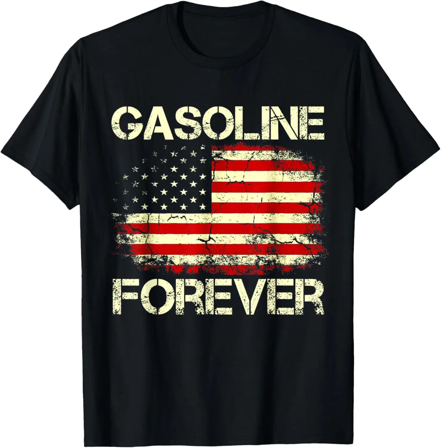 Gasoline Forever USA Flag Funny Fuel Gas Cars Garage Lovers T-Shirt