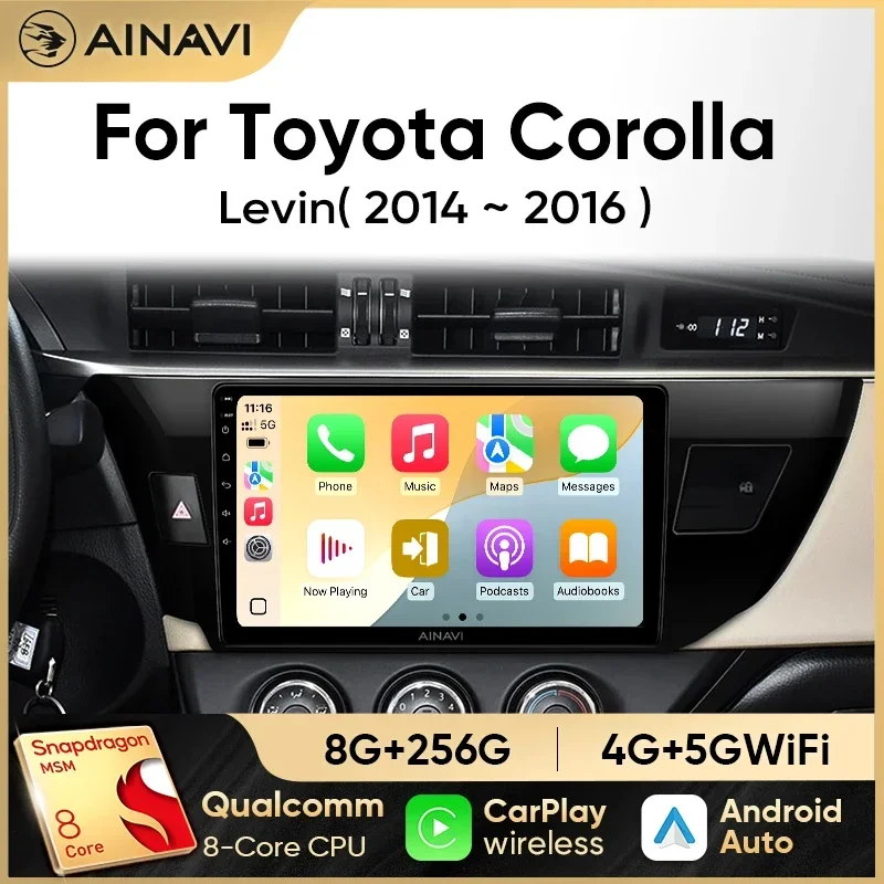 Ainavi Car radio For Toyota Corolla 11 2012-2016 E170 E180 Carplay Android auto Qualcomm Car stereo Multimedia player 4Gwifi DSP