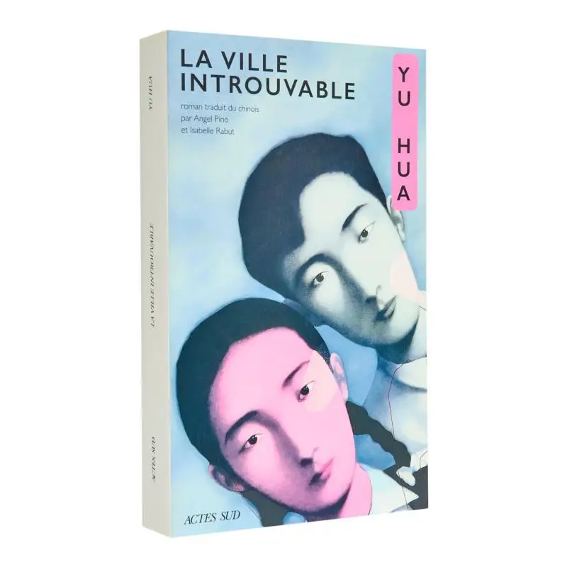 

LA VILLE INTROUVABLE WENCHENG Hua Yu Actes Sud 9782330181697 Book