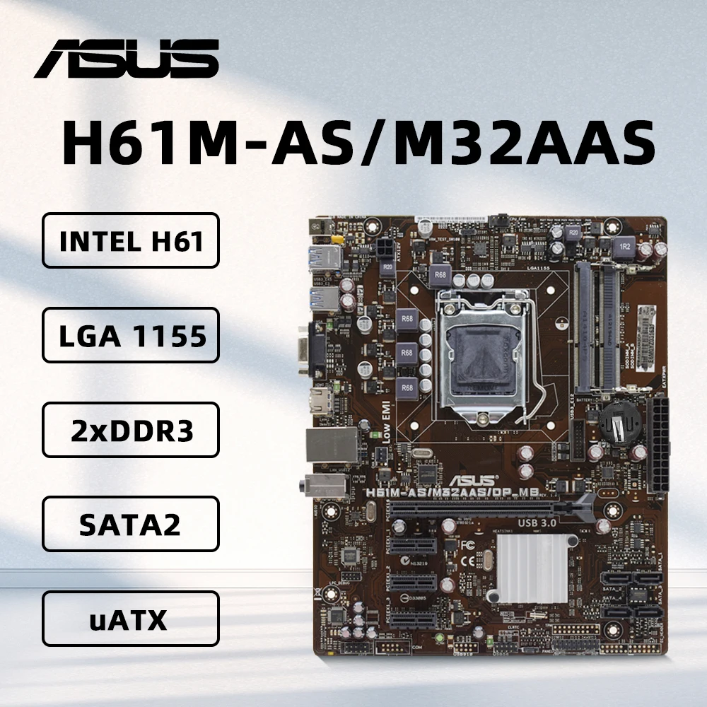 ASUS H61M-AS Motherboard LGA1155 supports i3-3220 3240 i5-3450 3470 i7-3770DDR3 8GB 1333MHz Intel H61 Chipset USB 2.0 SATA2.