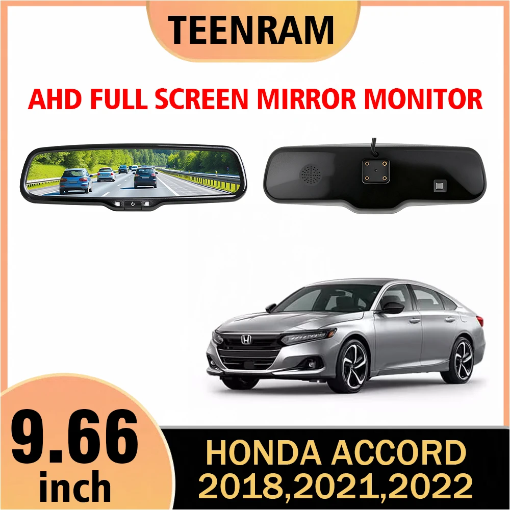 

Подходит для Honda Accord 2018, 2021, 2022 9,66-дюймовый автомобильный цифровой зеркальный монитор заднего вида, полноэкранный AHD 1080P