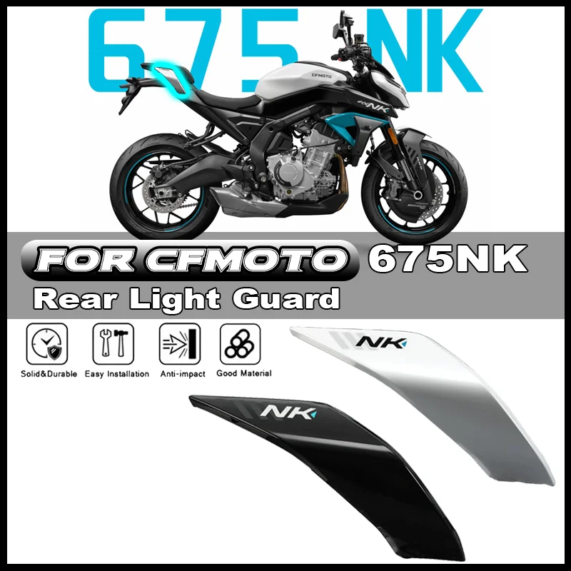 

For CFMOTO CF650NK 675NK CF650-11 Motorcycle Rear Tail Cover Left Right Guards Rear Seat Tail Light Decorative Panel