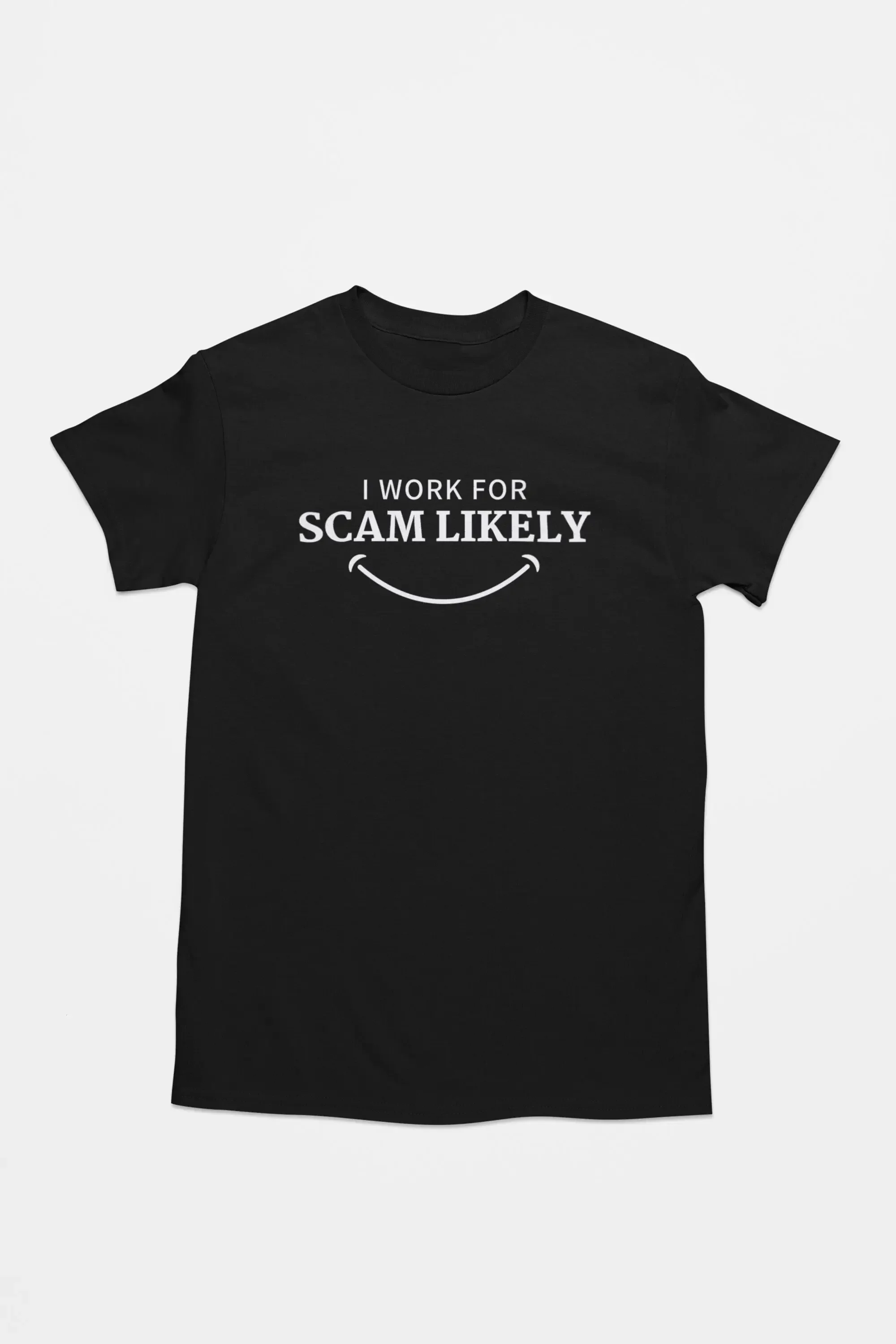 Scam Likely shirt Phone Prank T Funny Occupation job tee Scammer Side unisex gift for him her