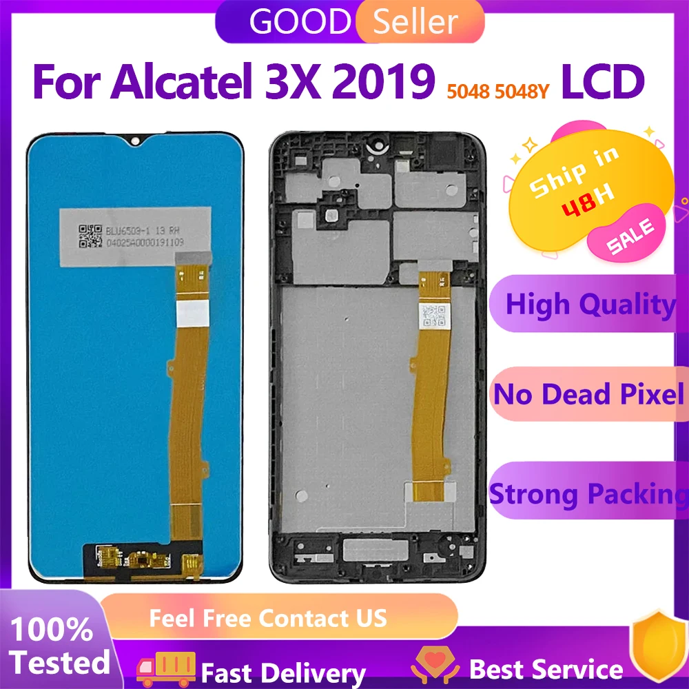 

100% Tested For Alcatel 3X 2019 5048 5048Y 5048A 5048I 5048U LCD Touch Screen Digitizer Glass LCD Display Assembly