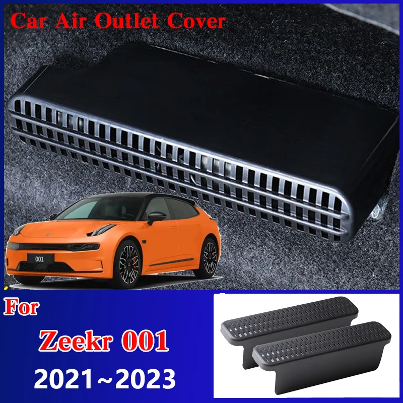 Car Air Outlet Cover For Zeekr 001 2023 Accessories 2021 2022 Under Seat Duct Vent Outlet Anti-Clogging Protectors Auto Stickers