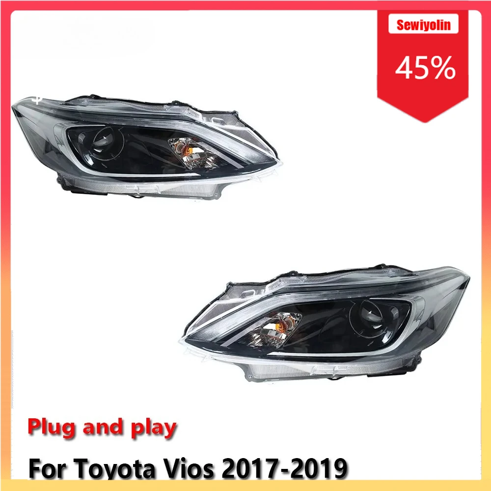 

Car LED Headlight Automobile Parts For Toyota Vios 2017-2019 Fog DRL Brake Turn Signal Lamp Plug and Play