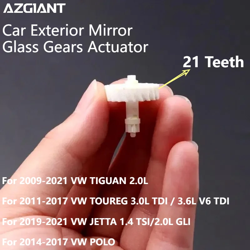 Car Exterior Mirror Glass Gears Actuator 21 Teeth For VW TIGUAN 2.0L TOUREG 3.0L TDI / 3.6L V6 TDI JETTA 1.4 TSI/2.0L GLI POLO