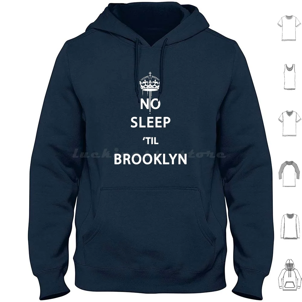 No Sleep 'till Brooklyn Hoodies Long Sleeve Boys Hip Hop Vintage London Keep Calm And Carry On B Boy