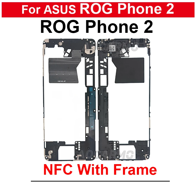 

NFC With Frame Bracket For ASUS ROG Phone 2 II ROG2 ZS660KL Replacement Repair Part