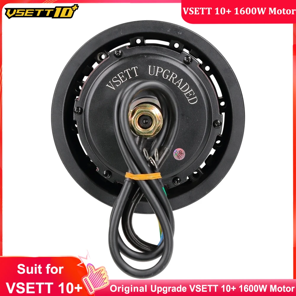 Original Upgrade VSETT 10+ 60V 1600W Motor/Engine for VSETT 10+ Scooter Upgrade Motor Need Install 10inch Tubeless Tire for V10+