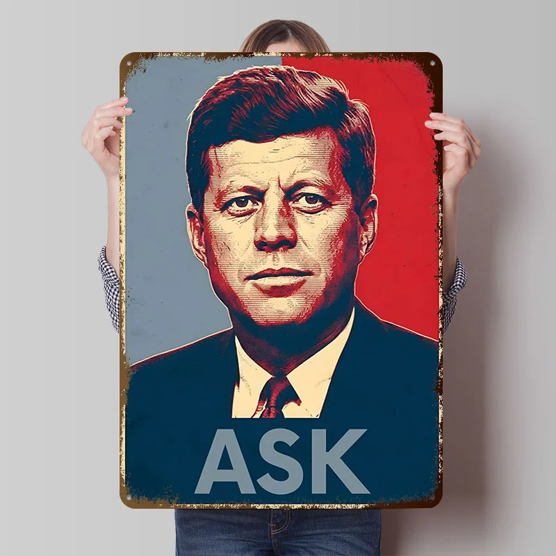 John F. Kennedy 'Ask' Tinplate Posters Customizable Wall Art Retro Vintage Metal Signs for Home Room Mancave Decoration Gaming