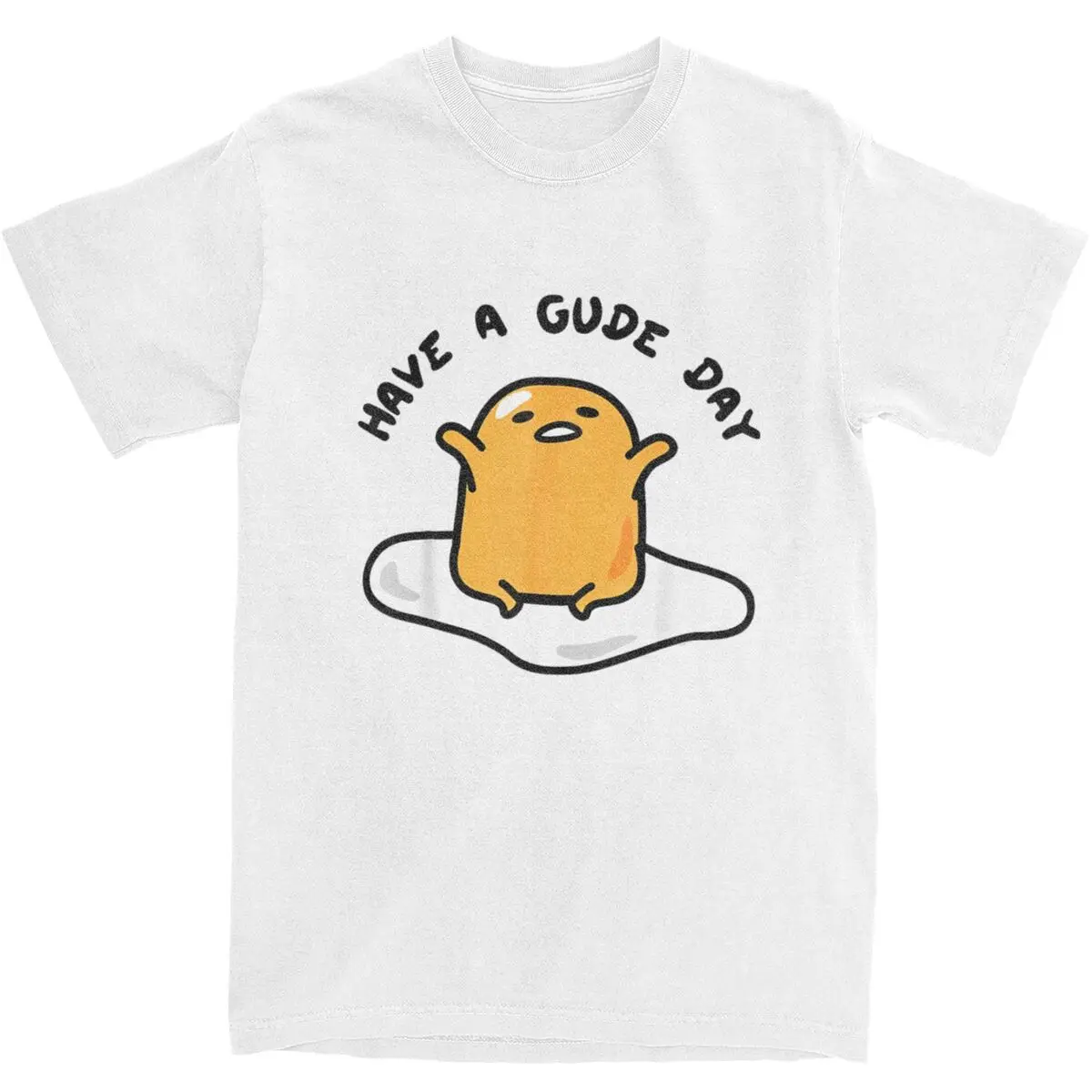 Gudetama Have A Gude Day Good Day T-Shirt Popular T-Shirt Short Sleeve Aesthetic Tops Beach Cotton Crewneck 4XL 5XL 6XL Clothing