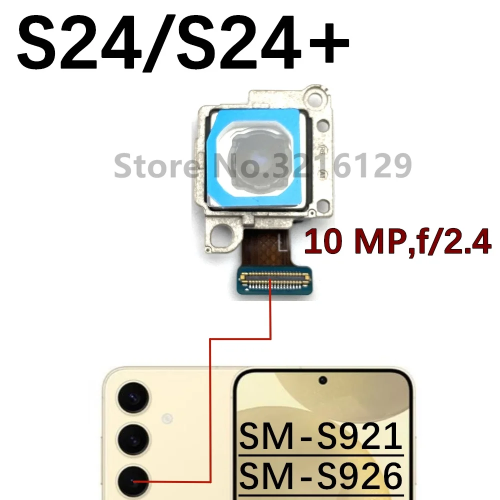 Main Rear Back Camera For Samsung Galaxy S24+ Plus S24 S921B S921U S921N S926B S926U S926N Wide Front Camera Flex Cable