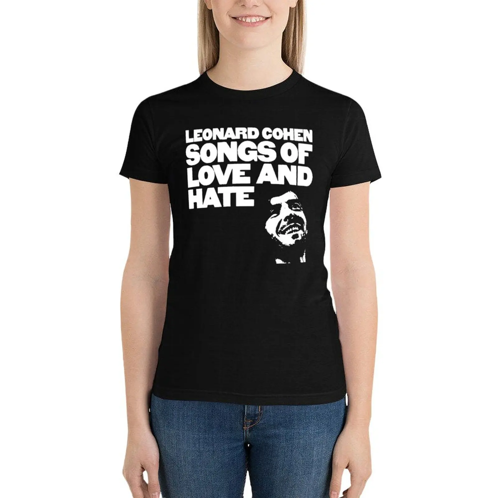 Leonard Cohen – Songs of Love and Hate T-Shirt plus sizes heavyweights lady clothes luxury designer clothing Women