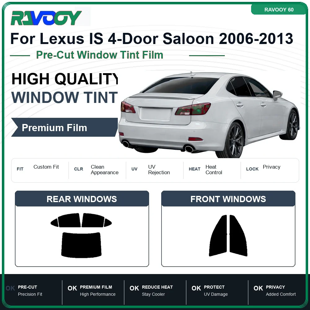 premium-pre-cut-window-tint-for-lexus-is-4-door-saloon-2006-2013-front-rear-windows-uv-heat-rejection-privacy-film