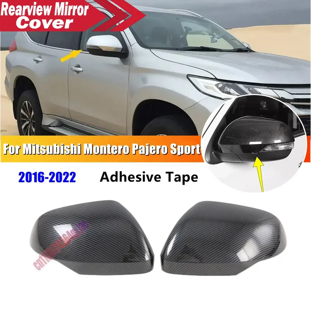 For Mitsubishi Montero Pajero Shogun Sport 2016-2022 ABS Car Rearview Side Mirror Cover Wing Cap Exterior Trim Adhesive Sticker