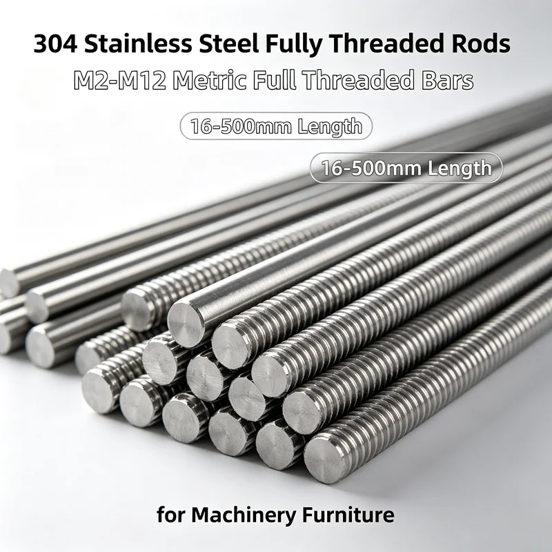 304 Stainless Steel Fully Threaded Rods, M2-M12 Metric Full Threaded Bars, 16-500mm Length Stud Bolts for Machinery, Furniture