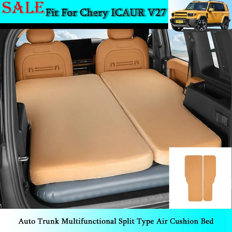 Fit for Chery ICAR V27 2026 Auto Trunk Multifunctional Split Type Air Cushion Bed Motorcar Camping Modification Supplies