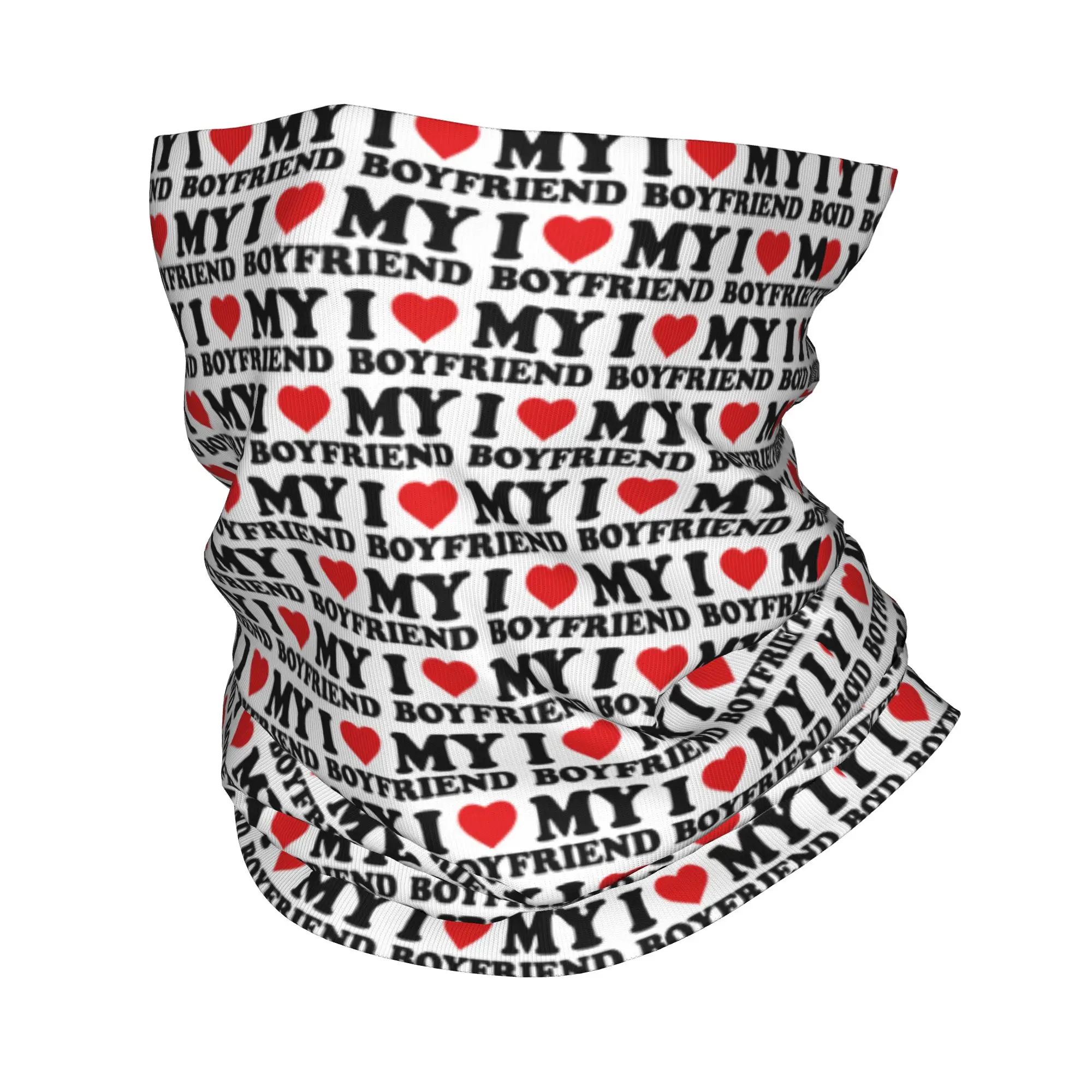 I Love My Boyfriend Bandana Winter Neck Warmer Women Windproof Wrap Face Scarf for Ski  Gaiter Headband