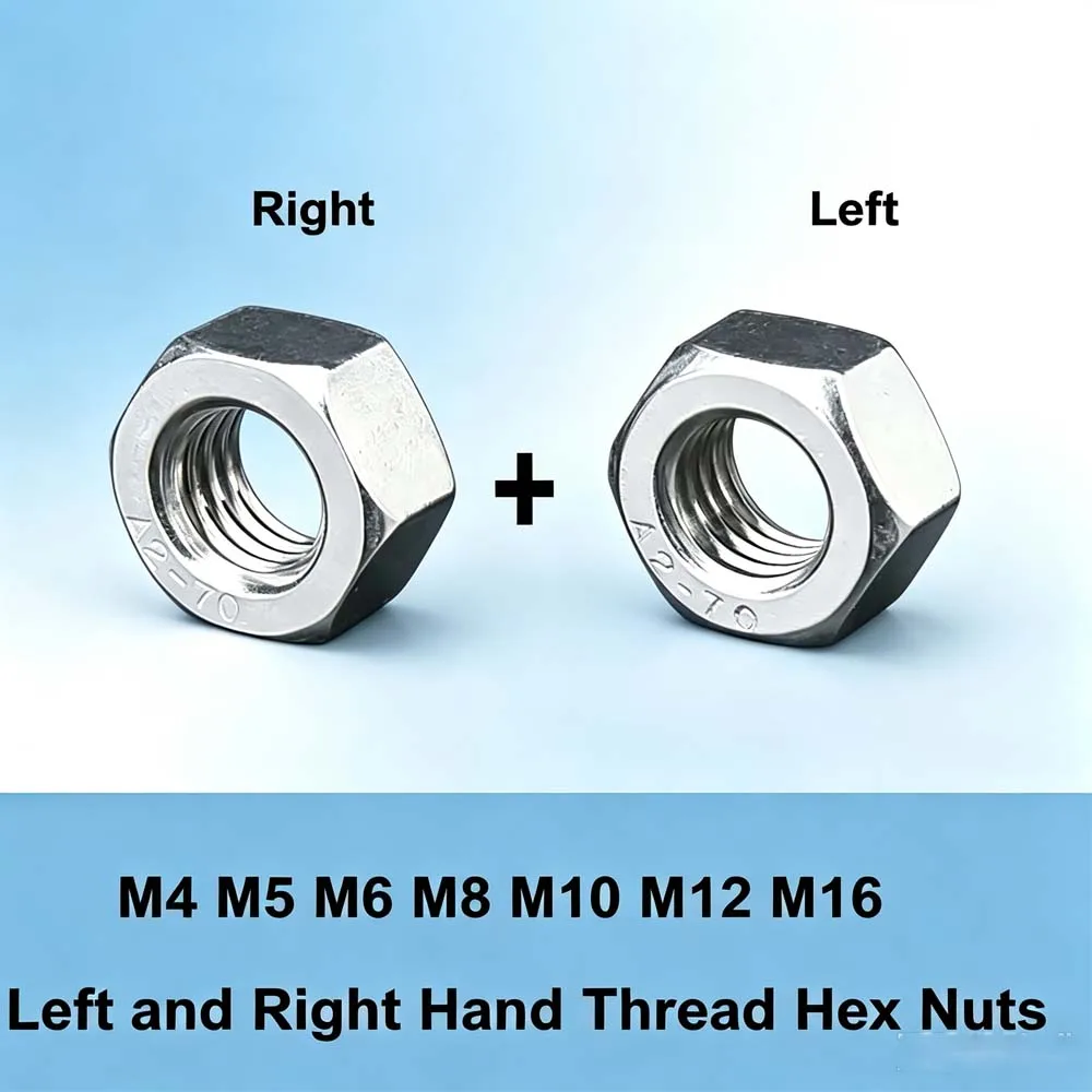 Left Right Hand Thread Hexagon Nuts Set M4 M5 M6 M8 M10 M12 M16, 304 Stainless Steel Hex Nuts Kit