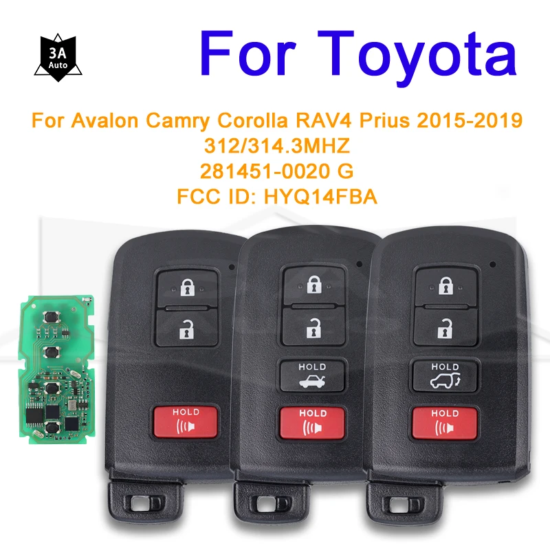 

Smart Remote Car Key 281451-0020 G for Toyota Avalon Camry Corolla RAV4 Prius 2015 2016 2017 2018 2019 312/314MHz Fob Auto Key