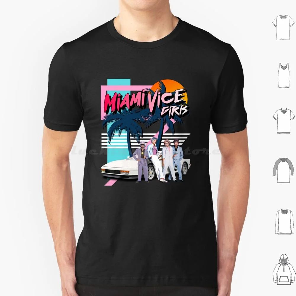 

Miami Vice Girls T Shirt Big Size 100% Cotton Golden Girls 80s 80s Tv Bea Arthur White Blanche Devereaux Crockett Dorothy