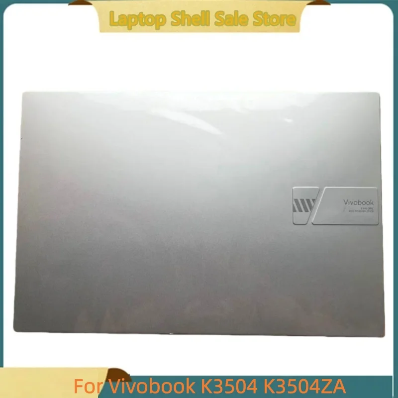 

Новый ноутбук для Vivobook K3504 K3504ZA задняя крышка экрана задняя крышка верхний чехол корпус серебристый