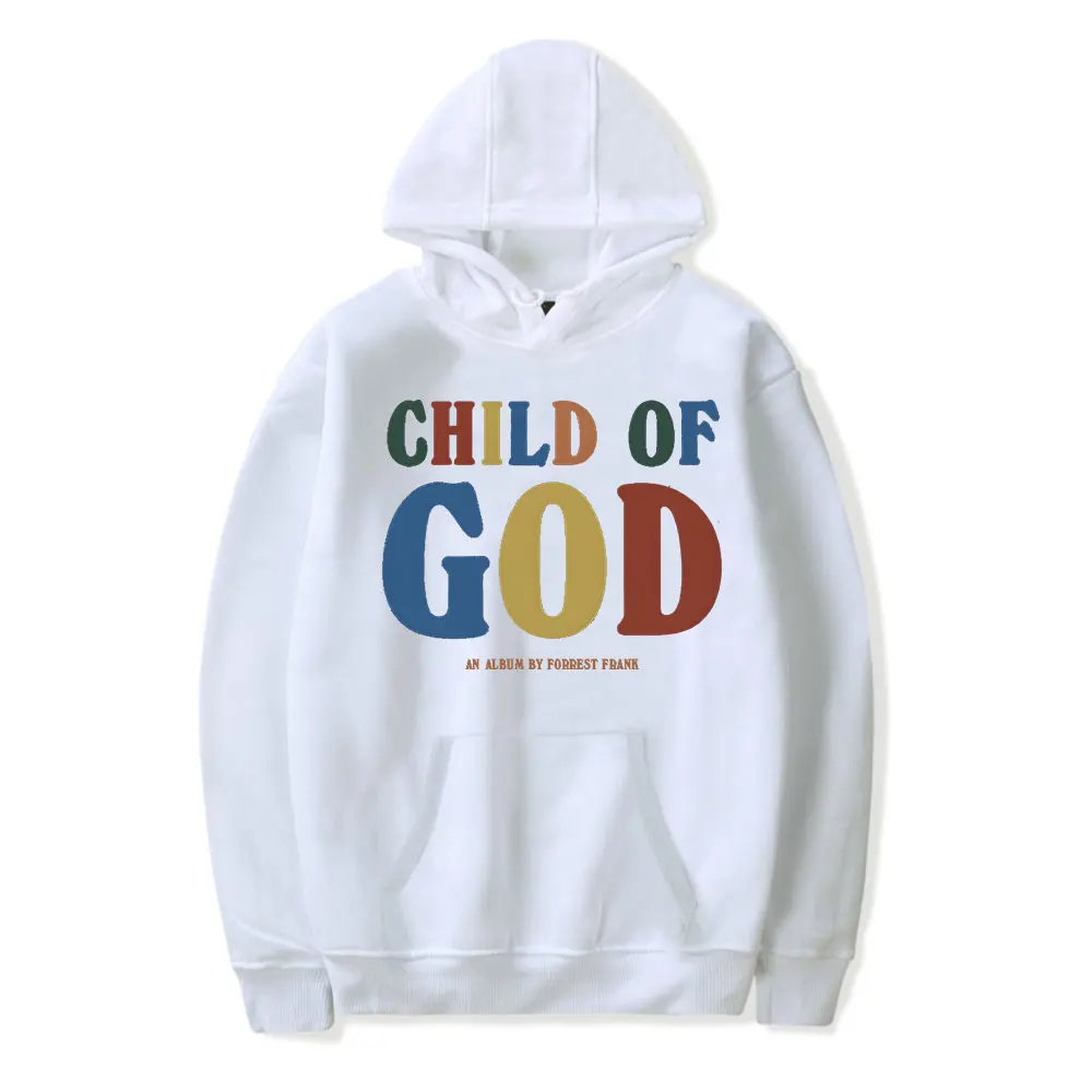 Forrest Frank Child of God Hoodie Women Men Long Sleeve Sweatshirt Fashion Pullover Clothes