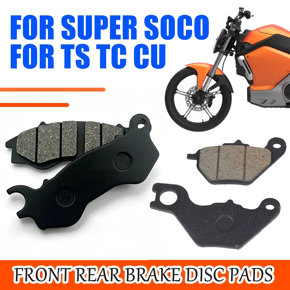 For Super Soco TC MAX Pro TS Lite TS 1200R TS Pro CU Motorcycle Accessories Front Rear Brake Disc Pad Kit System Spare Parts