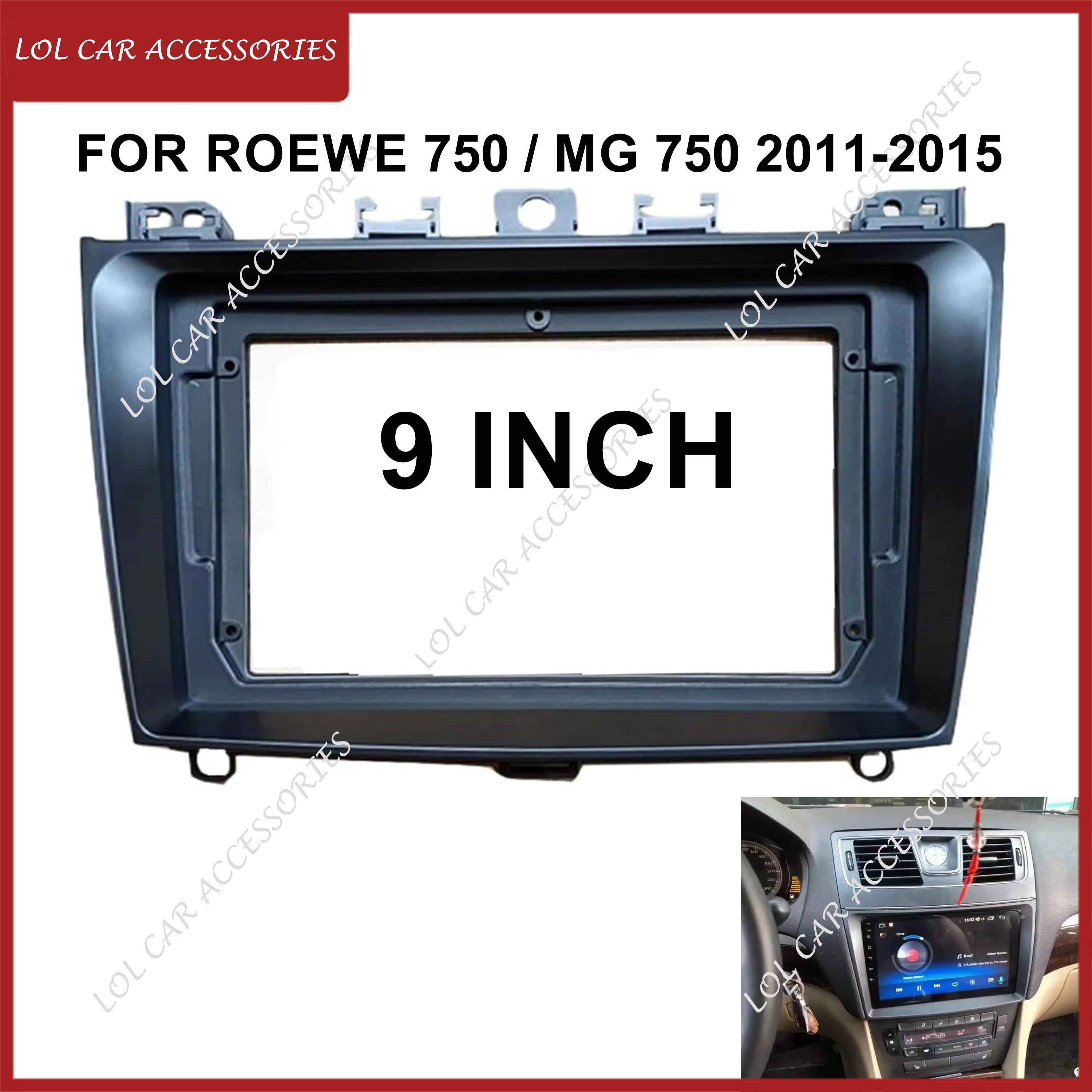 9 Inch For Roewe 750 / MG 750 2011-2015 Car Radio GPS MP5 Stereo Android Player 2 Din Head Unit Panel Fascia Dash Frame Install
