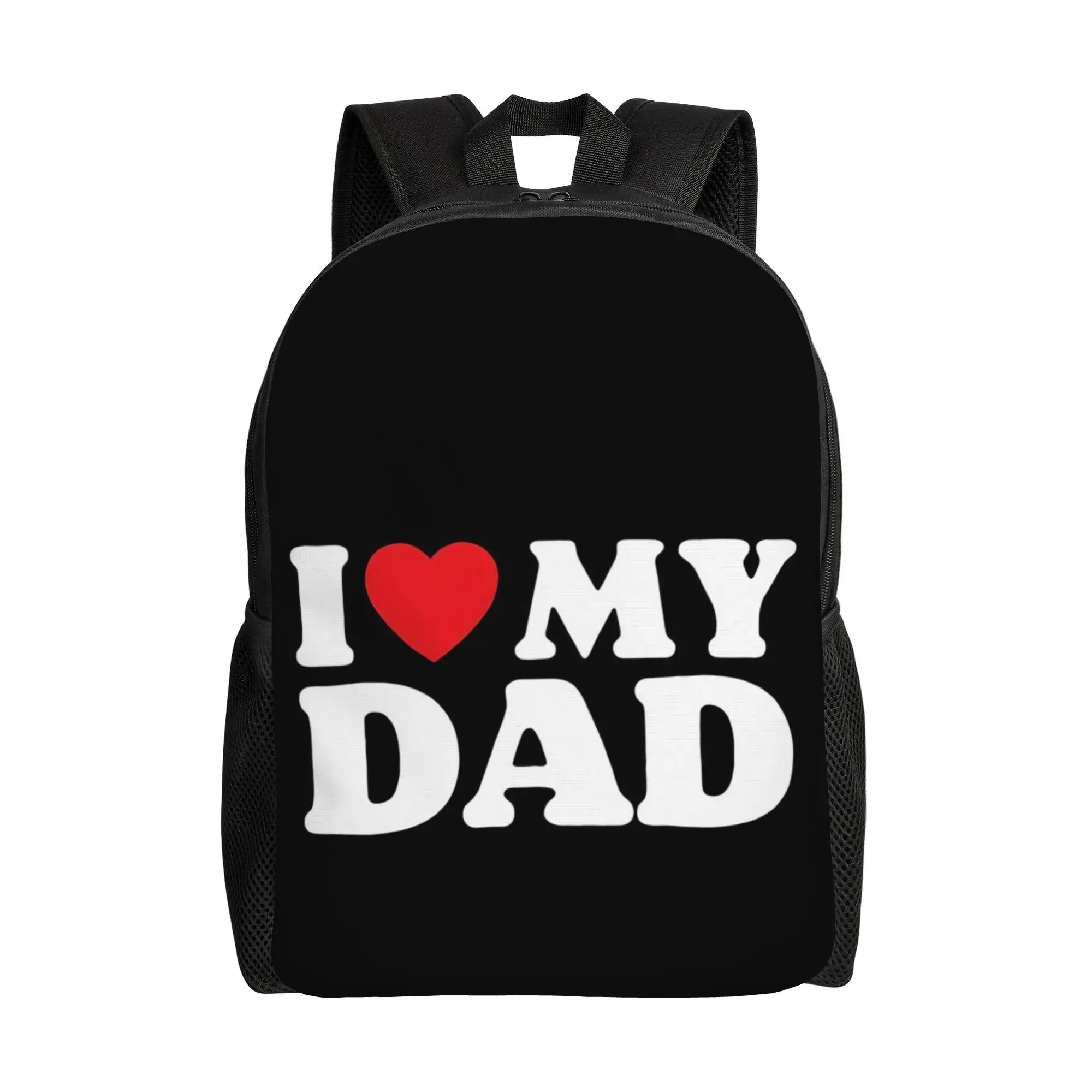 

Back to school season I Love My Dad Schoolbag Father's Day Female Casual Backpack