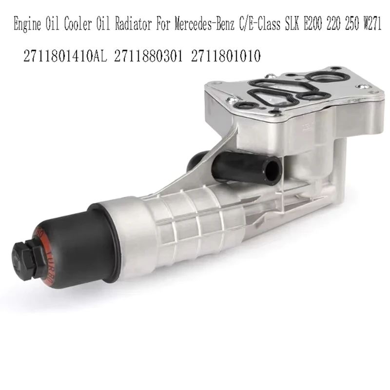 

NEW-2711801410AL Car Engine Oil Cooler Oil Radiator For Mercedes-Benz C/E-Class SLK E200 220 250 W271 2711880301 2711801010