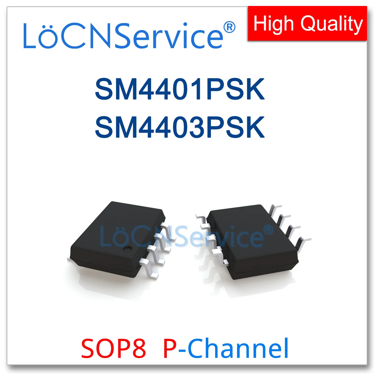 

LoCNService 50PCS 500PCS SOP8 SM4401PSK SM4403PSK P-CHANNEL High quality