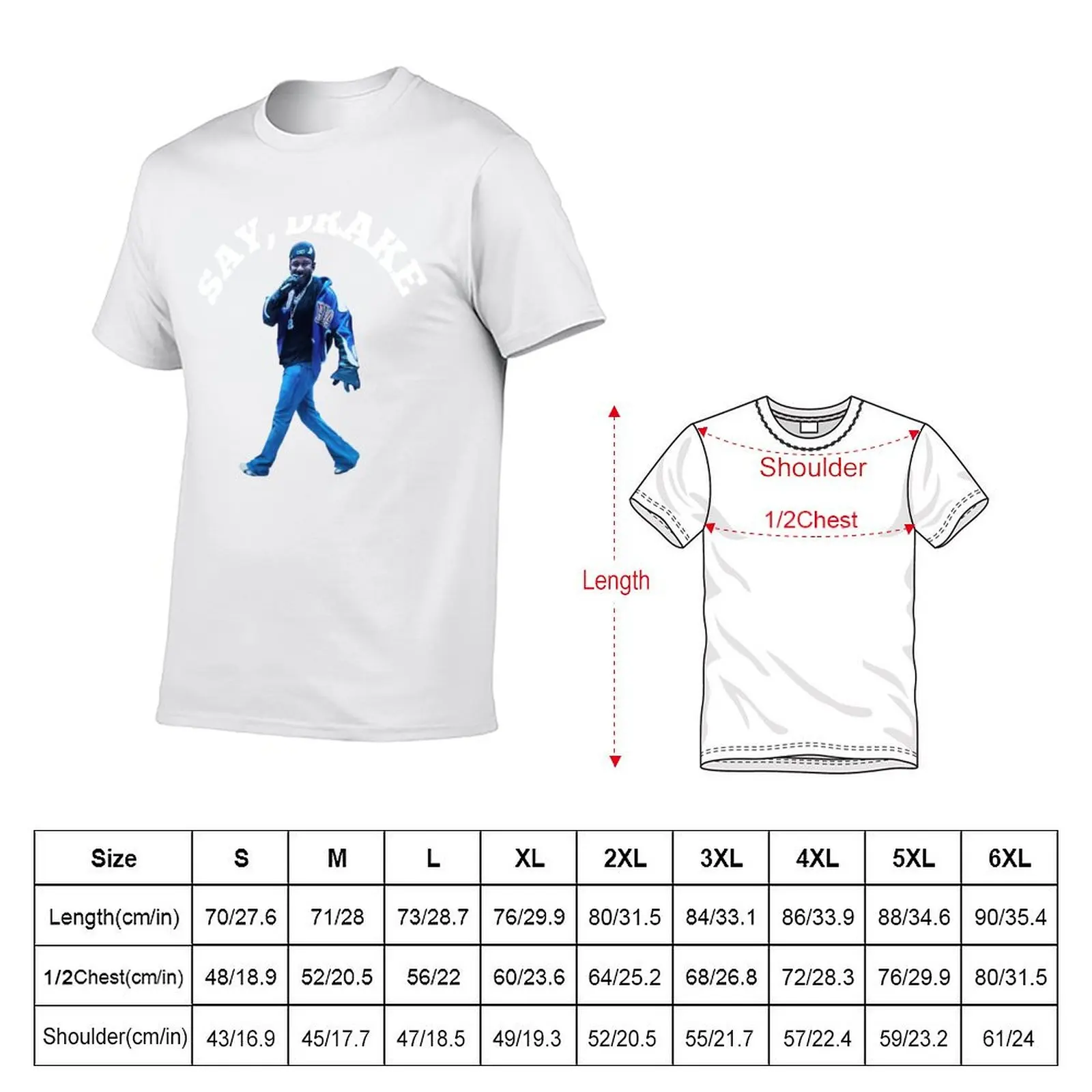 Kendrick Lamar Say Drake Meme T-Shirt men t shirt cotton 100% t shirts for man cotton funny T-Shirt
