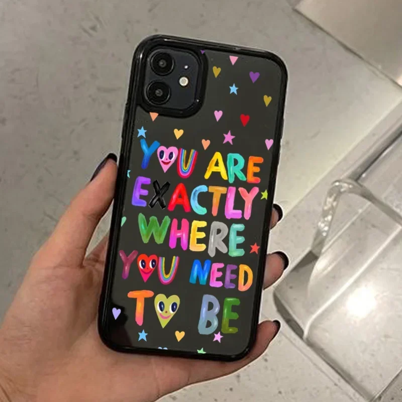 You Are Exactly Where You Need To Be Phone Case for 14 13 12 11 Pro Max 16 15 Plus X XR Shockproof Clear Cover Coque Capa Bags - AliExpress 202192403 You Are Exactly Where You Need To Be Phone Case for 14 13 12 11 Pro Max 16 15 Plus X XR Shockproof Clear Cover Coque Capa Bags - AliExpress 202192403