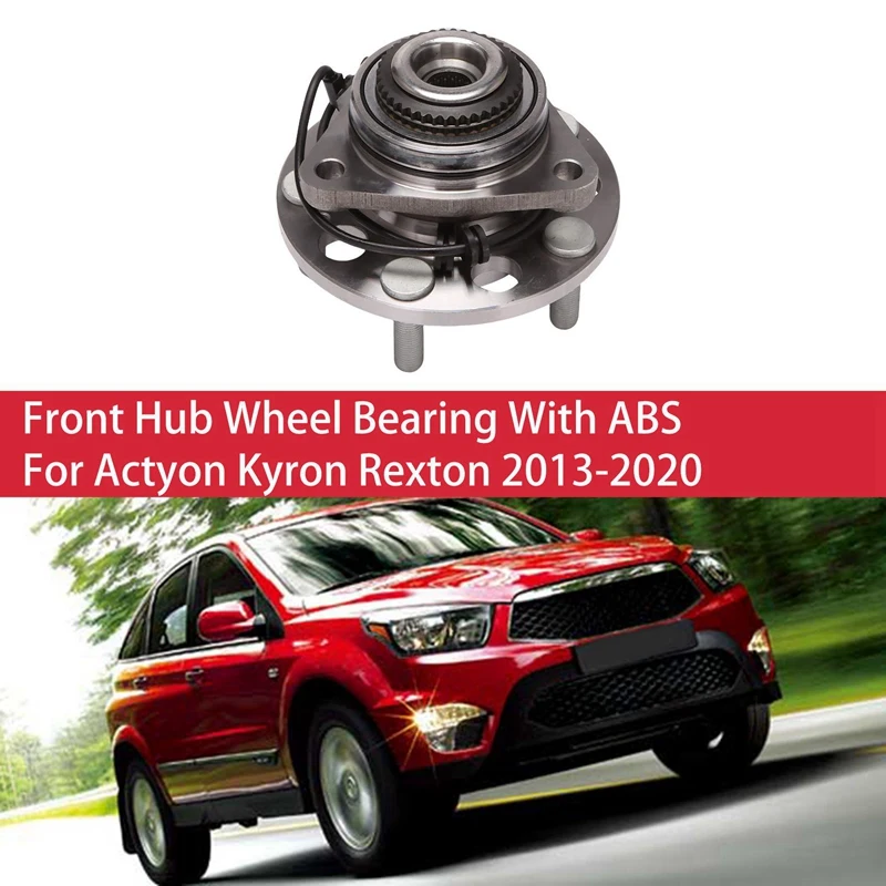 

Car Front Hub Wheel Bearing With ABS For Ssangyong Actyon Kyron Rexton 2013-2020 4142009405