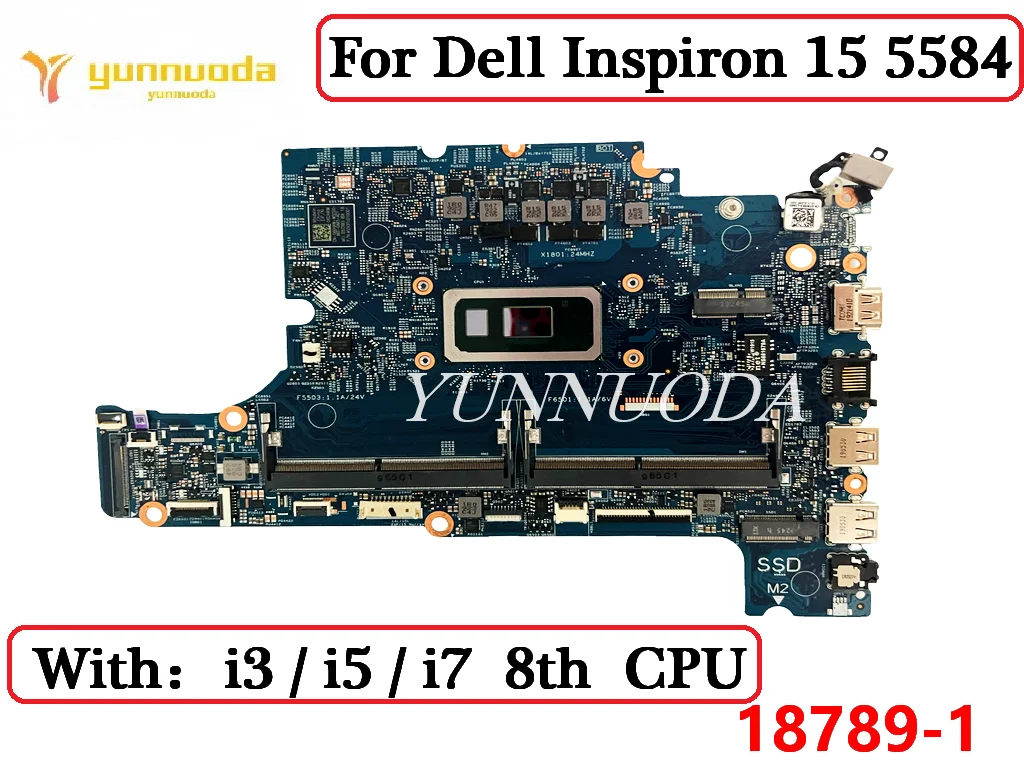 18789-1  For Dell Inspiron 15 5584 Laptop Motherboard With i3 i5 i7 CPU CN0CXMX0  0F62D6 100% Tested